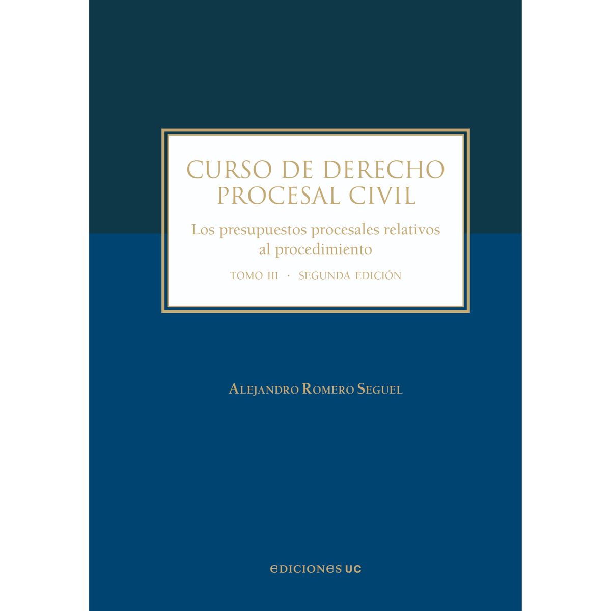EDICIONES UC - Curso De Derecho Procesal Civil