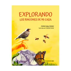 EDICIONES UC - Explorando Los Rincones De Mi Casa