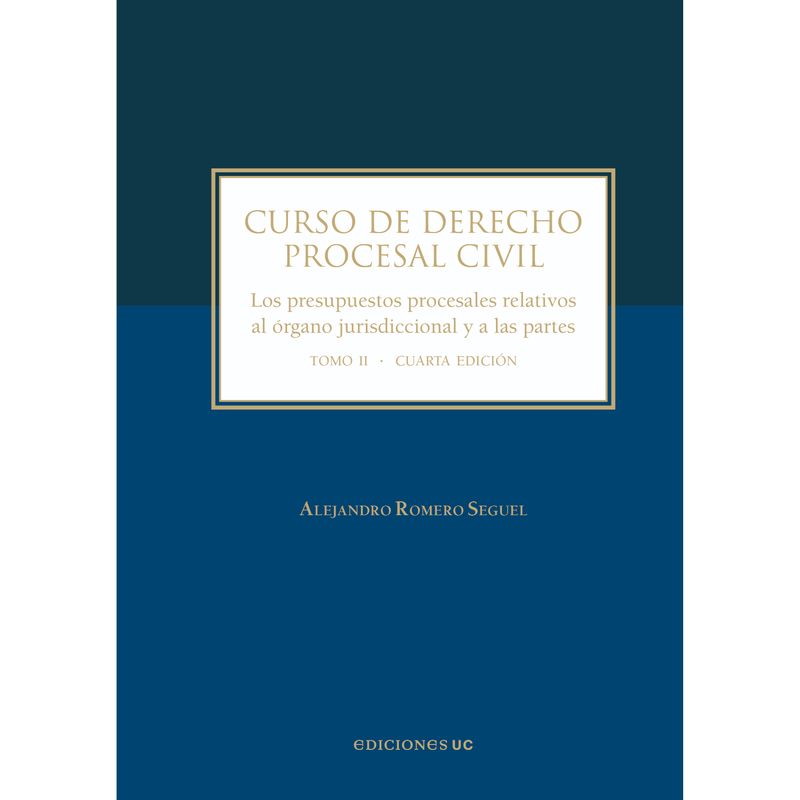 EDICIONES UC - Curso De Derecho Procesal Civil