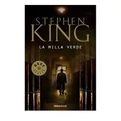 DEBOLSILLO - La Milla Verde - Stephen King