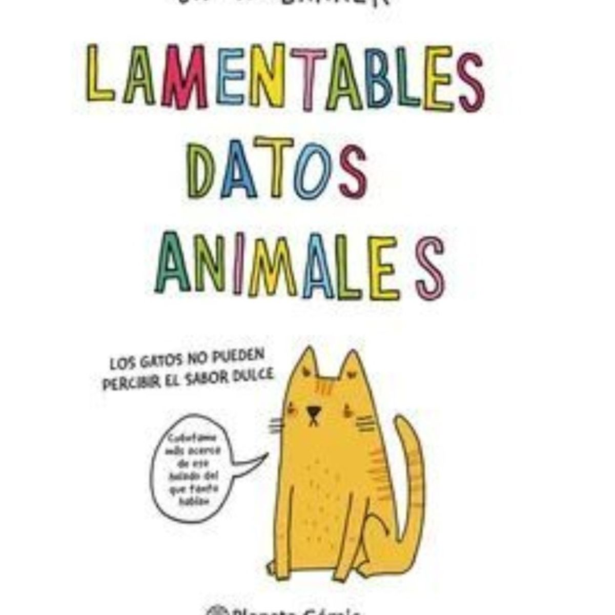 TOP10BOOKS - LIBRO Lamentables Datos Animales - Lamentables Datos Animales