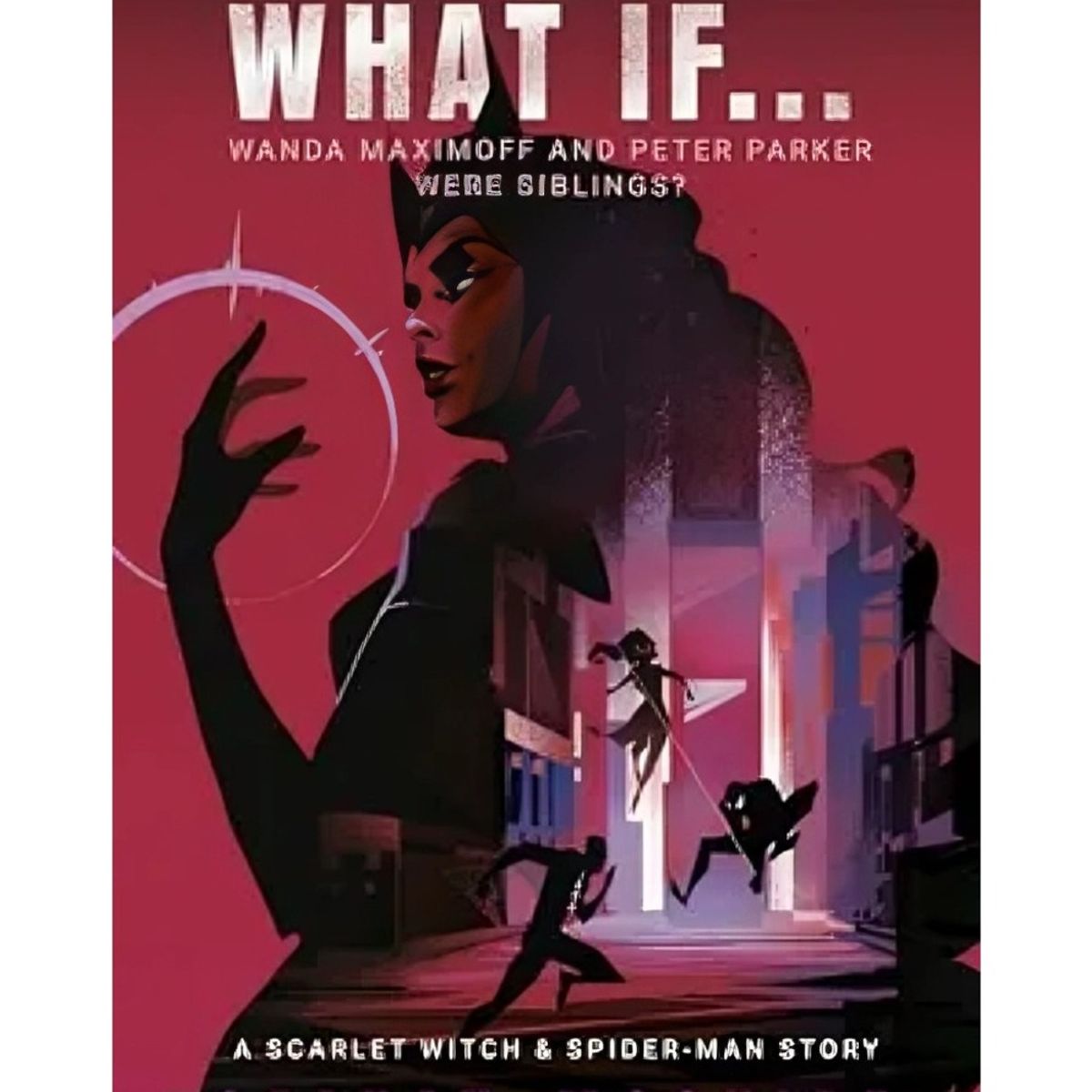 TOP10BOOKS - LIBRO What If. Wanda Maximoff And Peter Parker