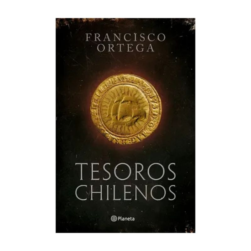 TOP10BOOKS - LIBRO TESOROS CHILENOS / TESOROS CHILENOS / UNA AVENTURA POR 88 TESOROS OCULTOS