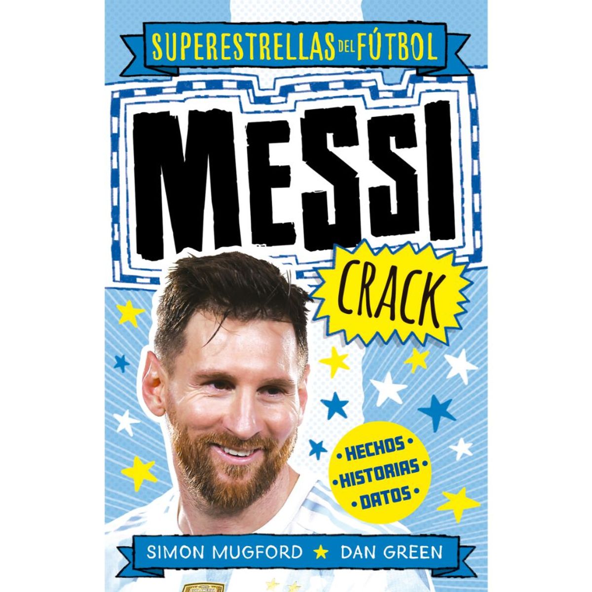ROCA EDITORIAL - Libro Messi cra-ck - Simon Mugford