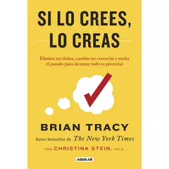 AGUILAR - Libro Si lo crees, lo creas - Brian Tracy