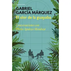 DEBOLSILLO - Libro El olor de la guayaba - Márquez y Mendoza