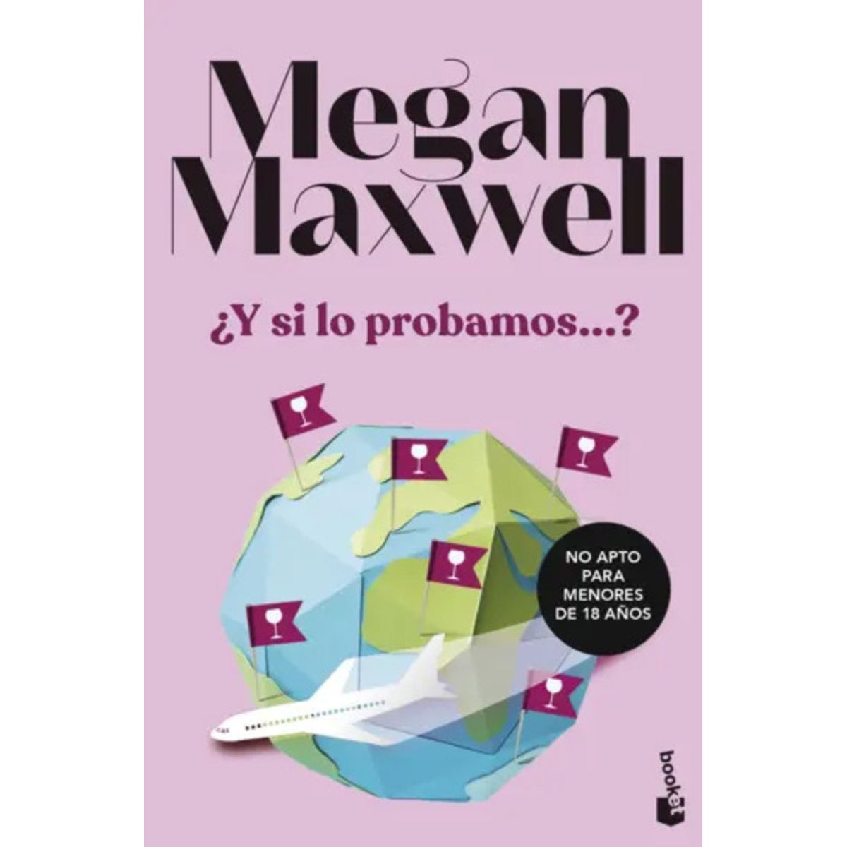 BOOKET - Libro ¿Y si lo probamos? - Megan Maxwell