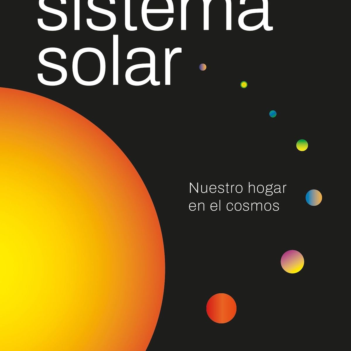 PLANETA - Libro El sistema solar - José Maza