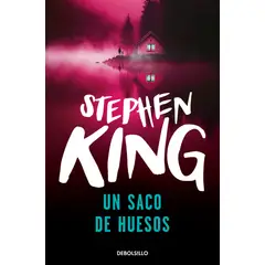 DEBOLSILLO - Un Saco De Huesos - King, Stephen