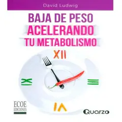 GENERICO - Baja De Peso Acelerando Tu Metabolismo De David Ludwig