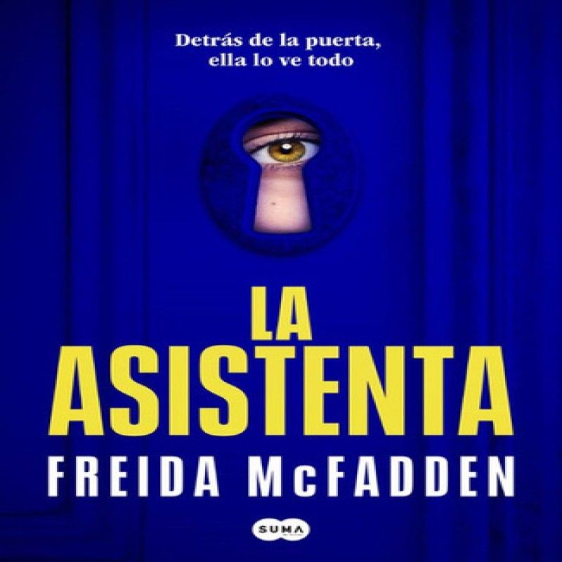 SUMA - La Asistenta Freida Mcfadden Tapa Blanda