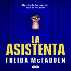 SUMA - La Asistenta Freida Mcfadden Tapa Blanda