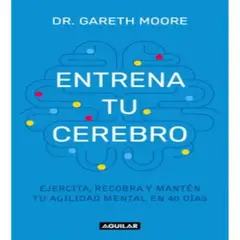 AGUILAR - Entrena Tu Cerebro - Gareth Moore