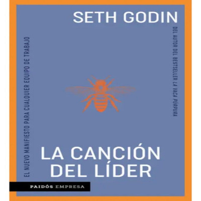 PAIDOS - La Canción Del Líder De Godin Seth