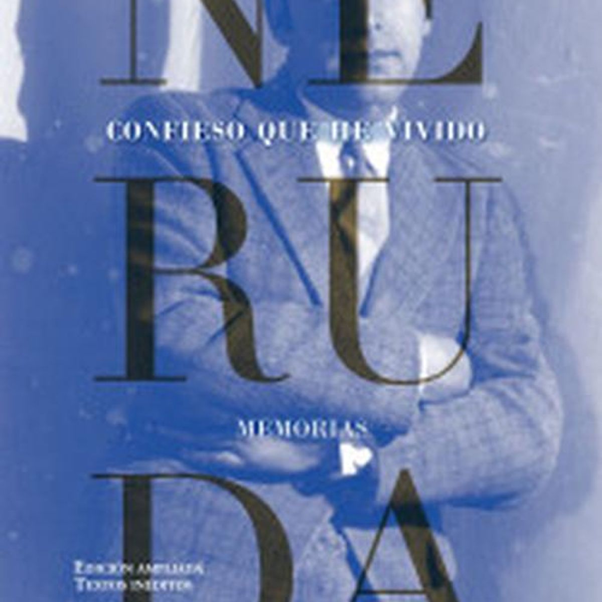 SEIX BARRAL - Libro Confieso que he vivido - Pablo Neruda -