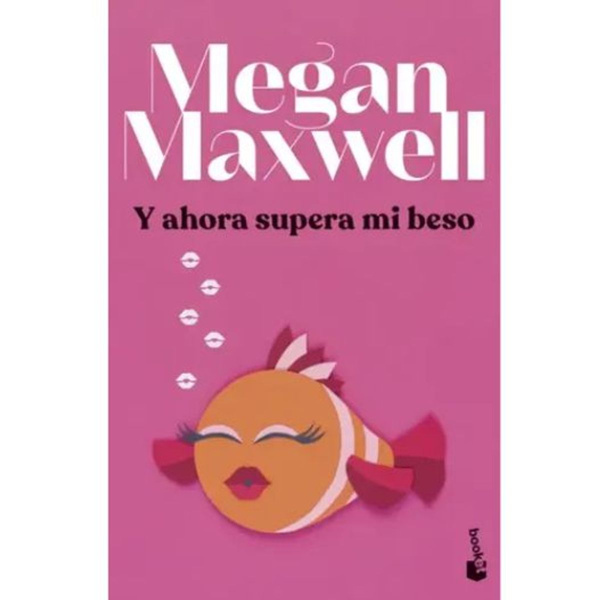 BOOKET - Y Ahora Supera Mi Beso