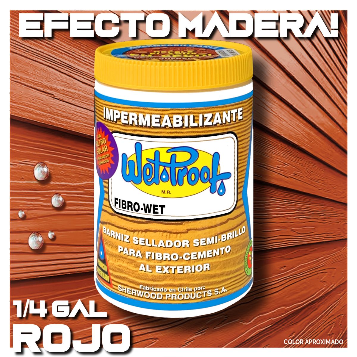 WETPROOF - BARNIZ FIBROCEMENTO SIDING IMPERMEABLE WET PROOF® FIBROWET ROJO 1-4 GL