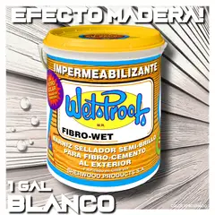 WETPROOF - SELLADOR FIBROCEMENTO SIDING IMPERMEABLE WET PROOF® FIBROWET BLANCO 1G