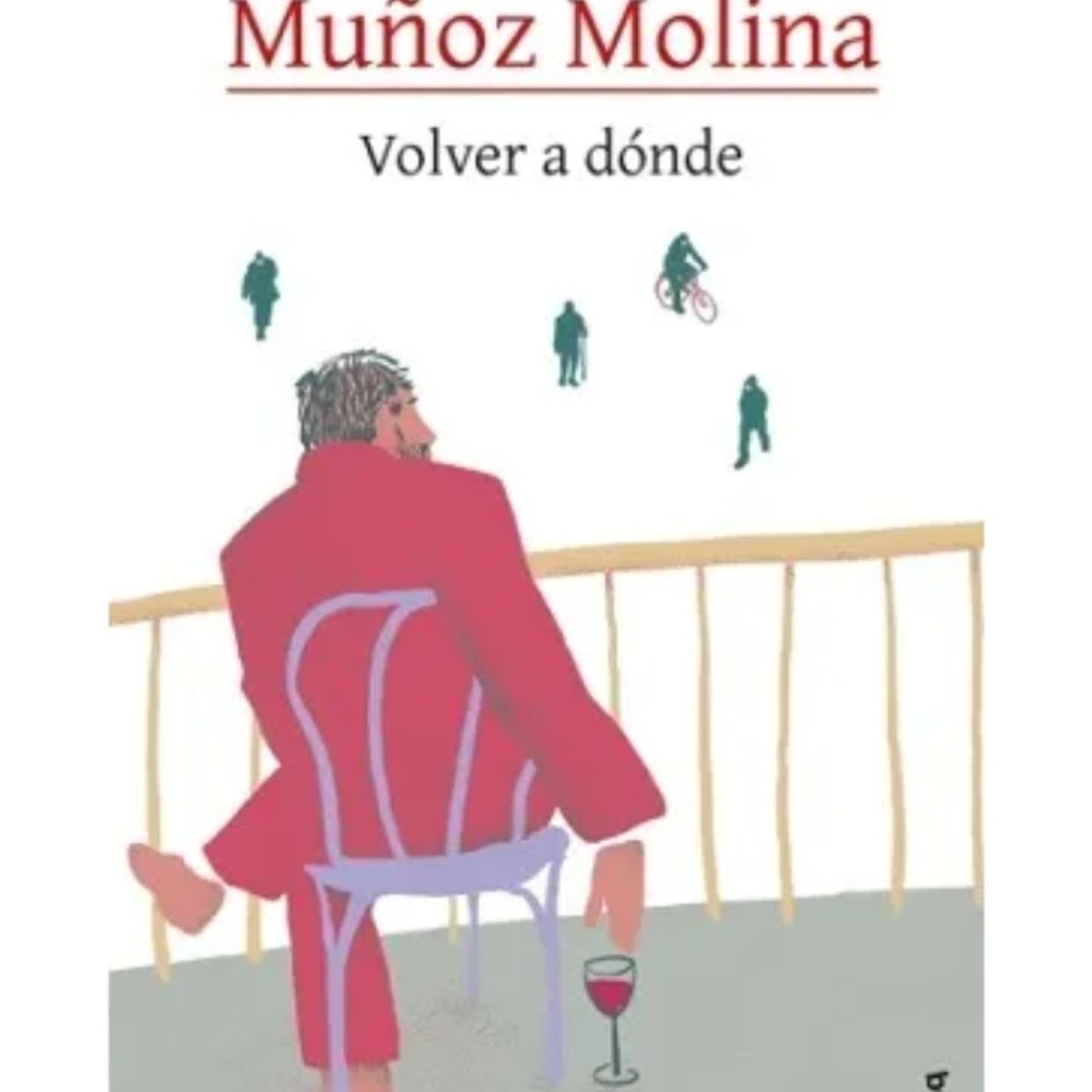 TOP10BOOKS - LIBRO Volver A Dónde - Volver A Dónde