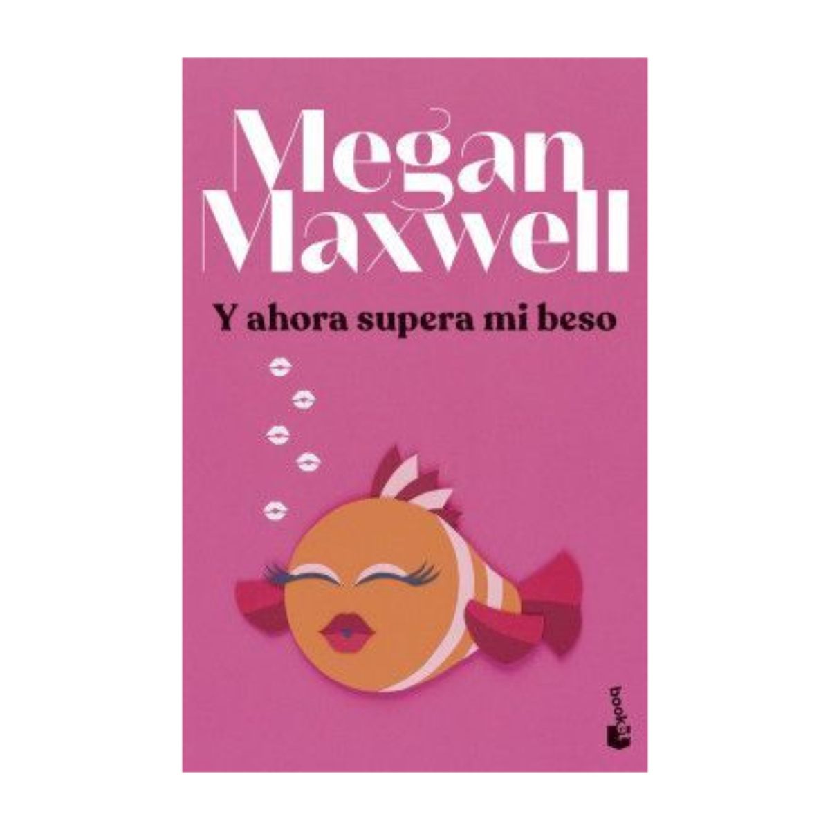 TOP10BOOKS - LIBRO Y Ahora Supera Mi Beso - Y Ahora Supera Mi Beso
