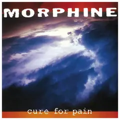 HITWAY MUSIC - MORPHINE - CURE FOR PAIN - CD