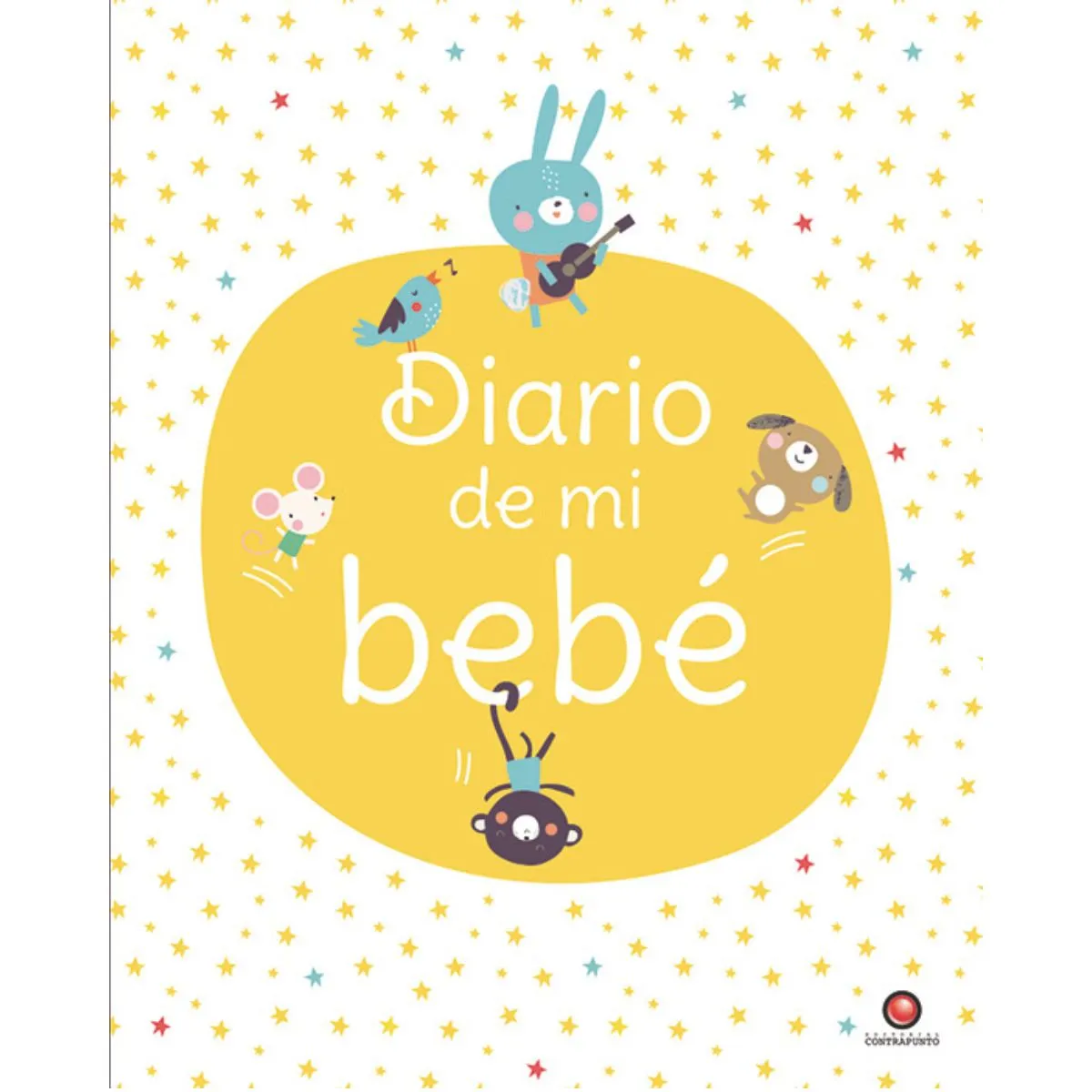 EDITORIAL CONTRAPUNTO - Diario de mi bebé de Editorial Contrapunto