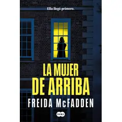 SUMA DE LETRAS - Libro La mujer de arriba - Freida McFadden -