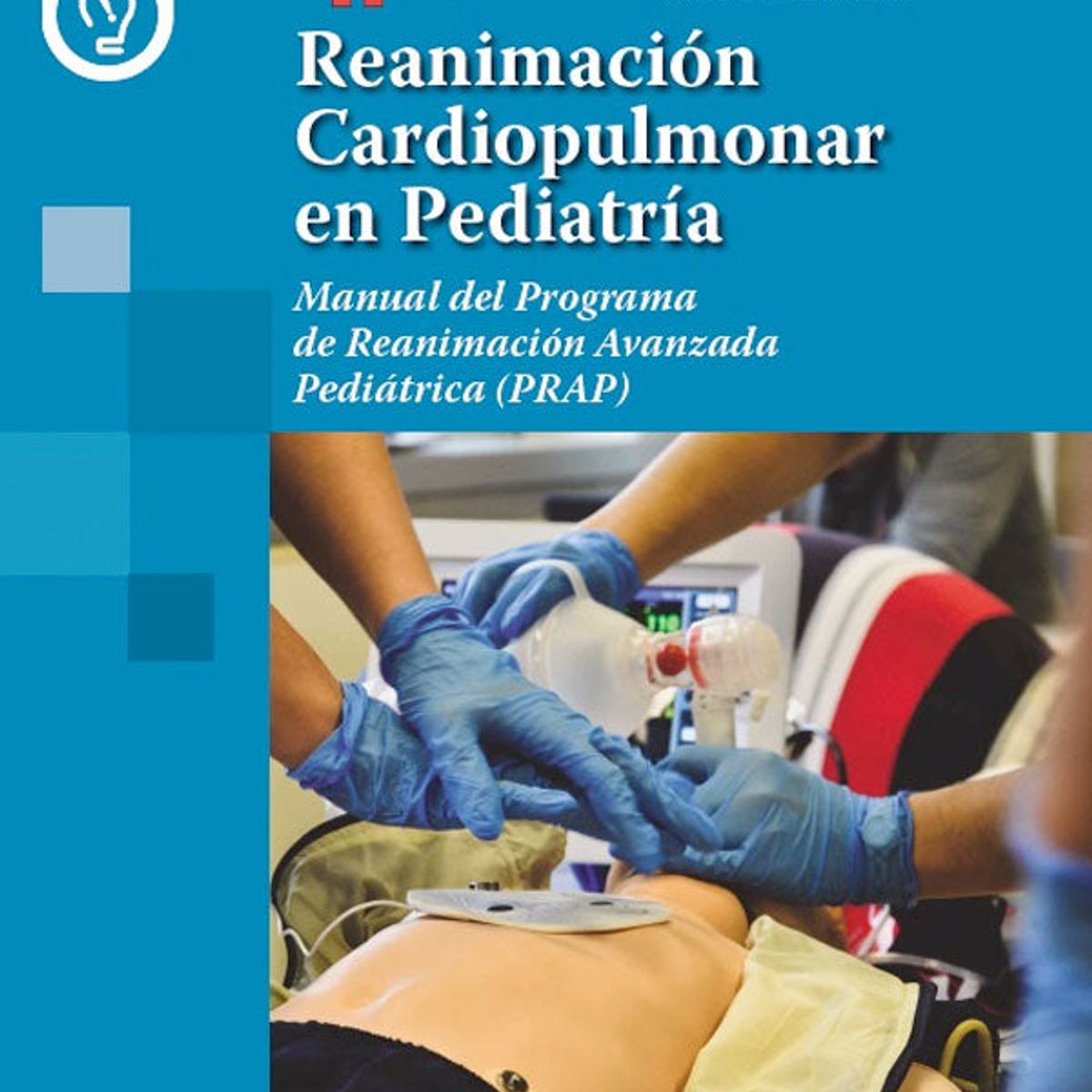 EDITORIAL MEDITERRANEO - Libro Reanimacion Cardiopulmonar En Pediatria + E