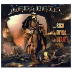 HITWAY MUSIC - MEGADETH - THE SICK THE DYING AND THE DEAD - CD