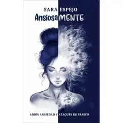 GENERICO - Ansiosamente Libro Sara Espejo