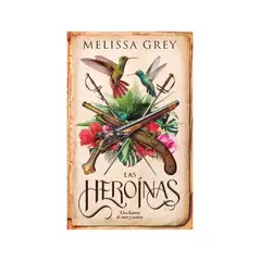 TOP10BOOKS - LIBRO Las Heroínas - Las Heroínas