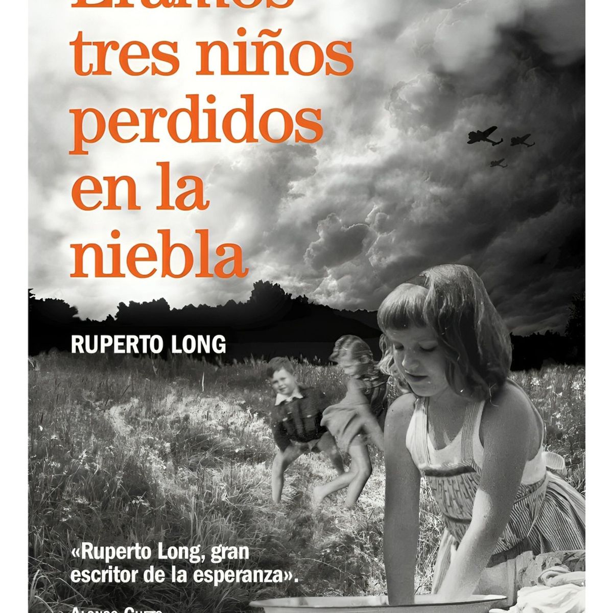TOP10BOOKS - LIBRO Eramos Tres Niños Perdidos En La Niebla