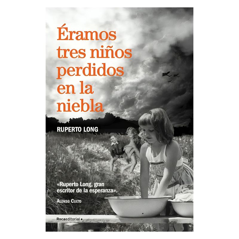 TOP10BOOKS - LIBRO ERAMOS TRES NIÑOS PERDIDOS EN LA NIEBLA / RUPERTO LON /  ROCA EDITORIAL
