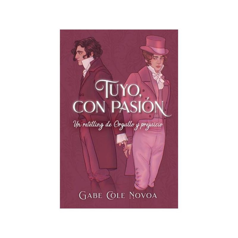 TOP10BOOKS - LIBRO CON PASIÓN TUYO / GABE COLE NOVOA /  BOOKS4POCKET