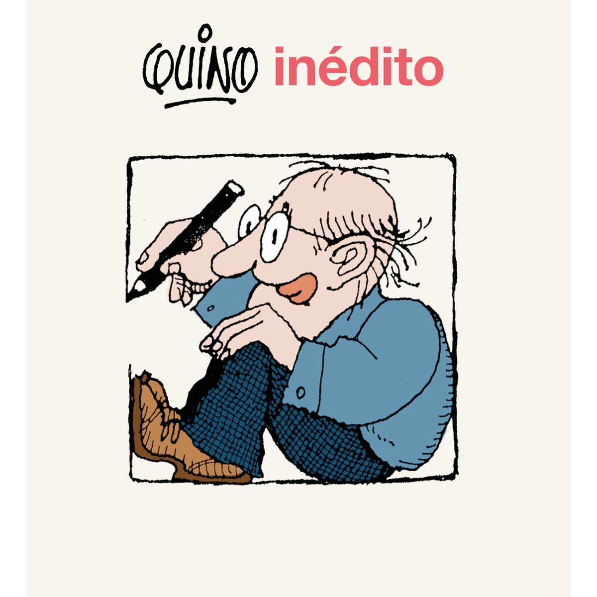 TOP10BOOKS - LIBRO Quino Inedito - Quino Inedito