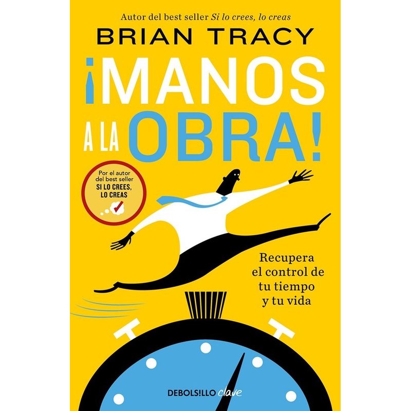 TOP10BOOKS - LIBRO MANOS A LA OBRA / BRIAN TRACY /  DEBOLS!LLO