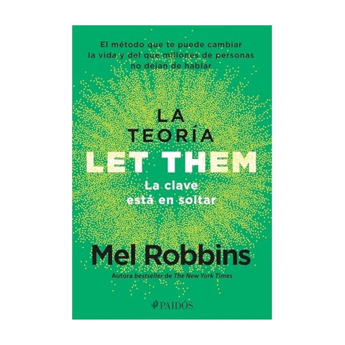 TOP10BOOKS - LIBRO La Teoría Let Them - La Teoría Let Them