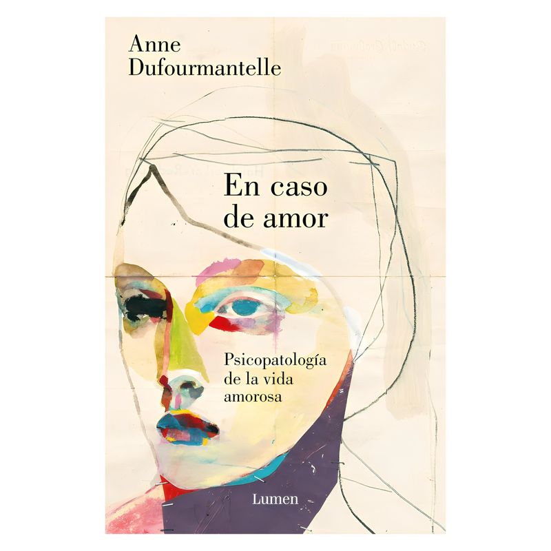 TOP10BOOKS - LIBRO EN CASO DE AMOR / ANNE DUFOURMANTELLE /  LUMEN