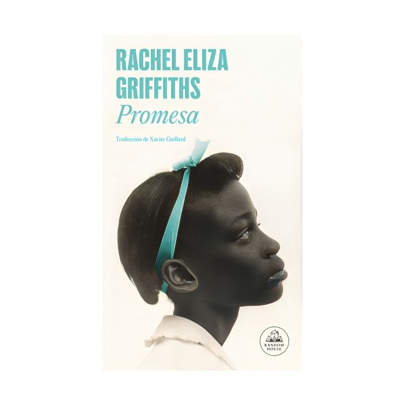 TOP10BOOKS - LIBRO PROMESA / RACHEL GRIFFITHS /  RANDOM HOUSE