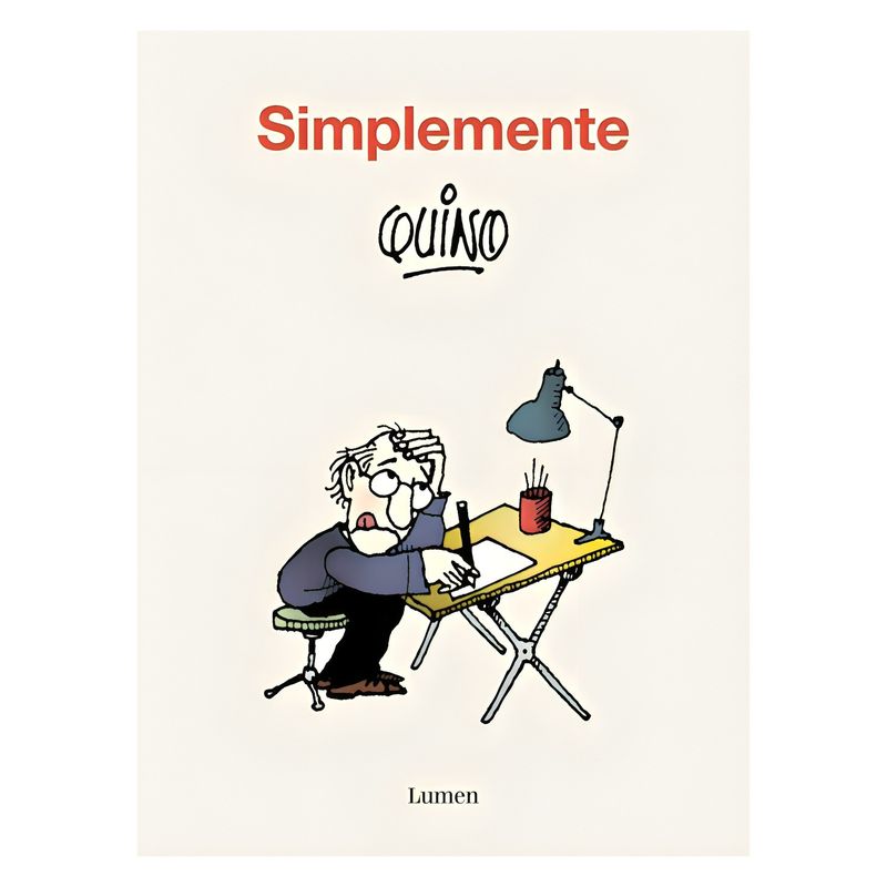 TOP10BOOKS - LIBRO SIMPLEMENTE QUINO / QUINO /  LUMEN