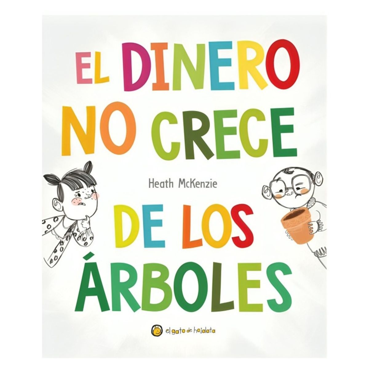 TOP10BOOKS - LIBRO El Dinero No Crece De Los Arboles - El Dinero No Crece De Los Arboles