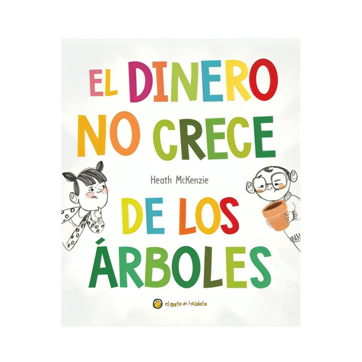 TOP10BOOKS - LIBRO El Dinero No Crece De Los Arboles - El Dinero No Crece De Los Arboles