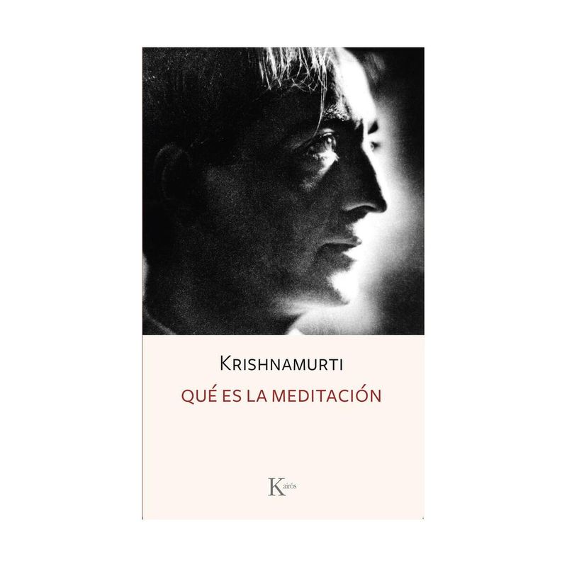 TOP10BOOKS - LIBRO QUE ES LA MEDITACION / J. KRISHNAMURTI /  KAIROS
