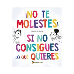 TOP10BOOKS - LIBRO No Te Molestes Si No Consigues Lo Que Qu
