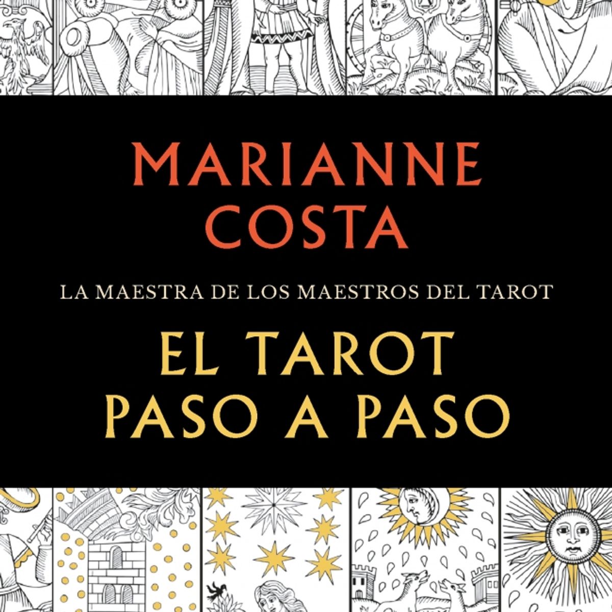 GRIJALBO - Libro El Tarot paso a paso - Marianne Costa