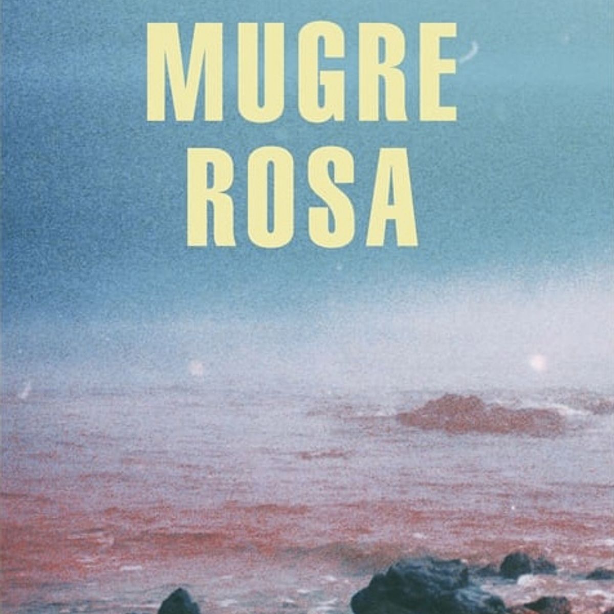 RANDOM HOUSE - Libro Mugre rosa (Mapa de las lenguas) - Fernanda Trías