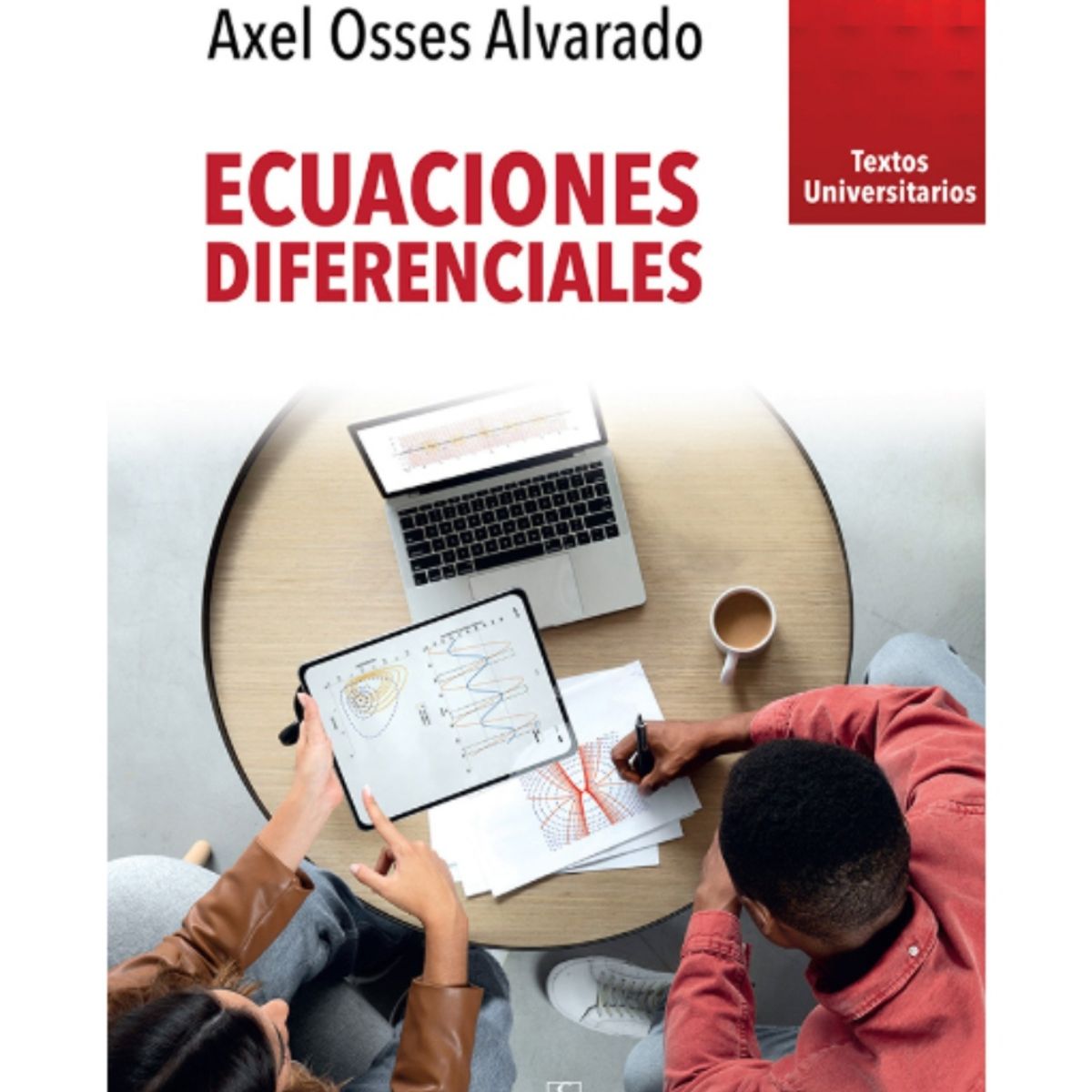 TOP10BOOKS - LIBRO Ecuaciones Diferenciales - Ecuaciones Diferenciales
