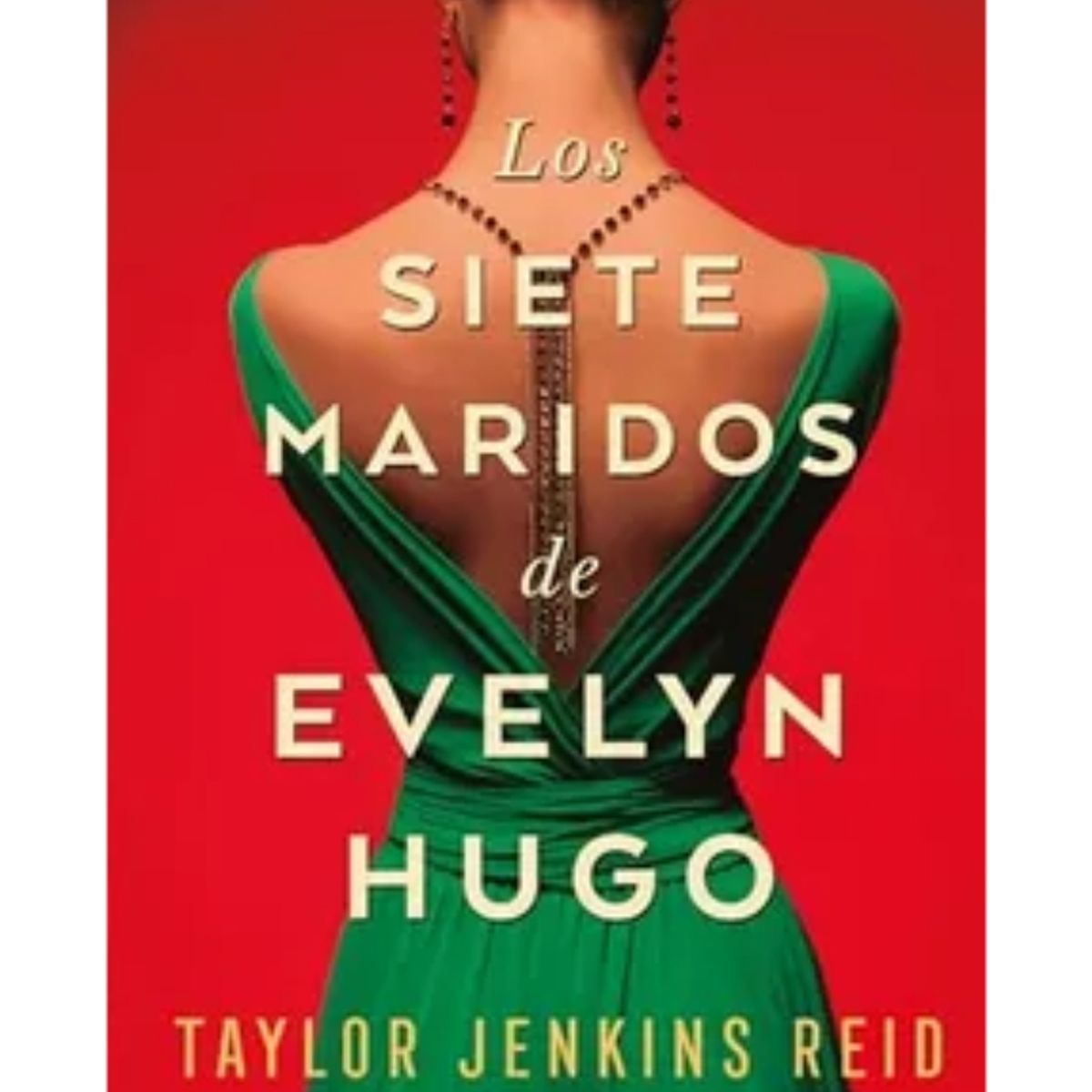 TOP10BOOKS - LIBRO Los Siete Maridos De Evelyn Hugo - Los Siete Maridos De Evelyn Hugo