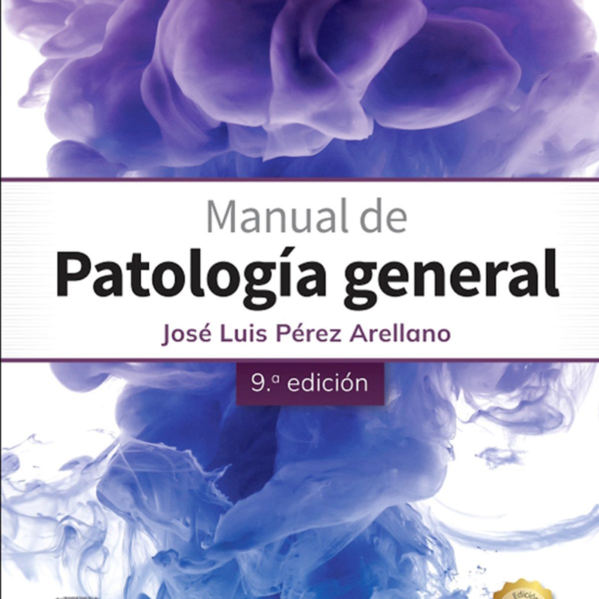 EDITORIAL MEDITERRANEO - Libro Manual De Patologia General  9Ed