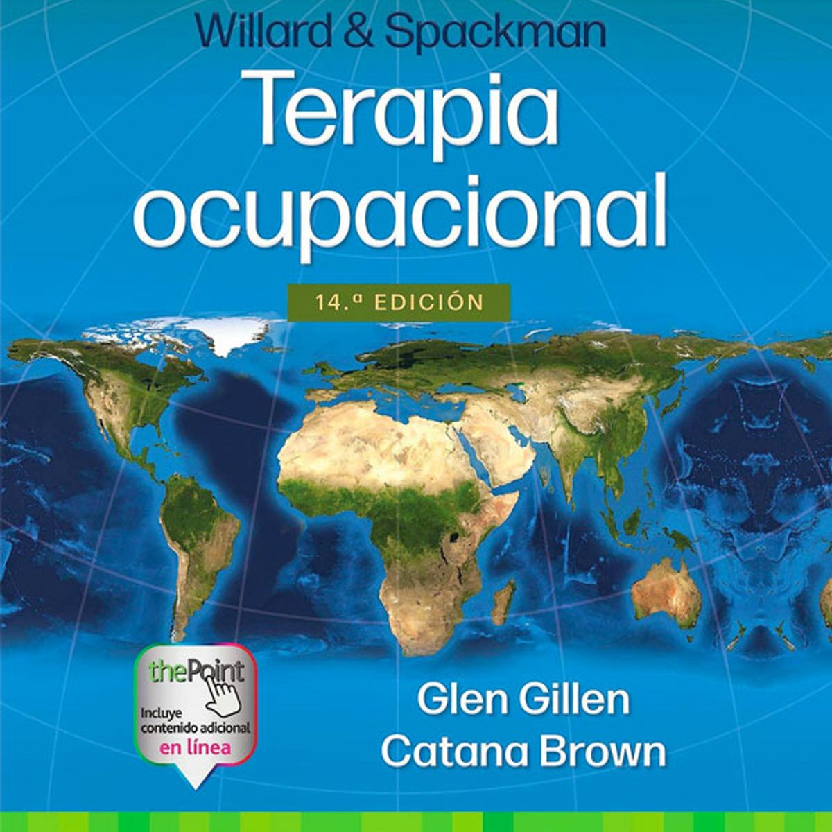 EDITORIAL MEDITERRANEO - Libro Willard-Spackman. Terapia Ocupacional